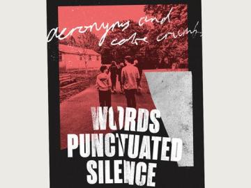 Words punctuated silence